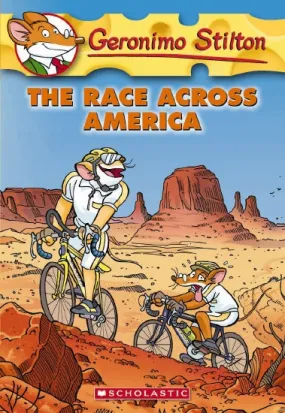 Geronimo Stilton  :The Race Across America - Book 37