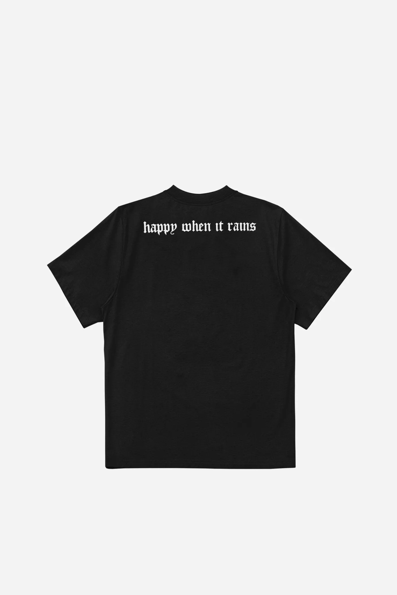 T-Shirt Happy When it Rains